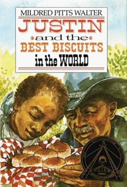 Justin and the Best Biscuits in the World, Mildred Pitts Walter - Ebook - 9780062012739
