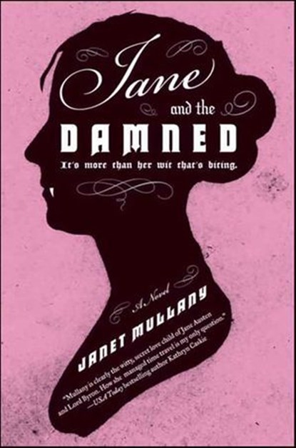 Jane and the Damned, Janet Mullany - Ebook - 9780062013958