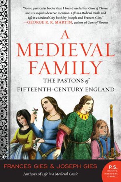 A Medieval Family, Frances Gies ; Joseph Gies - Ebook - 9780062016744