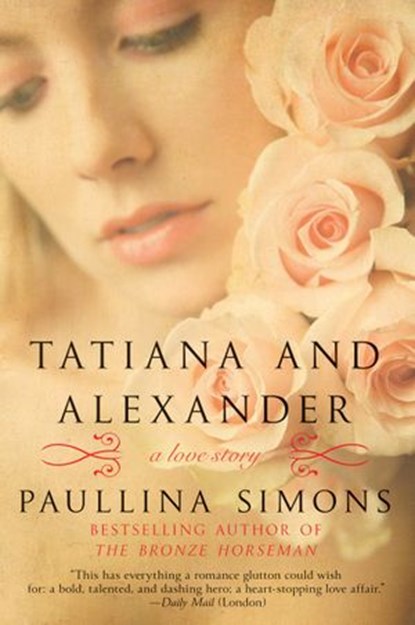 Tatiana and Alexander, Paullina Simons - Ebook - 9780062020253