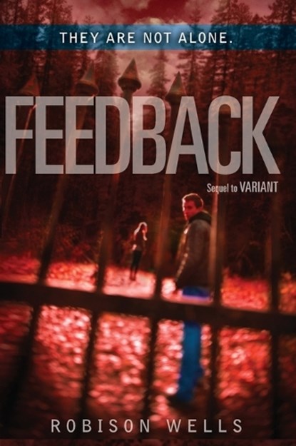 Feedback, Robison Wells - Paperback - 9780062026118
