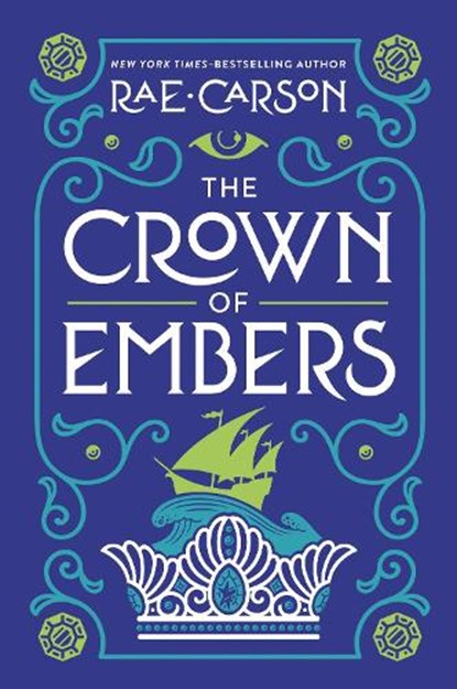 The Crown of Embers, Rae Carson - Paperback - 9780062026538