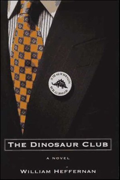 The Dinosaur Club, William Heffernan - Ebook - 9780062028716