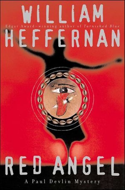 Red Angel, William Heffernan - Ebook - 9780062028976