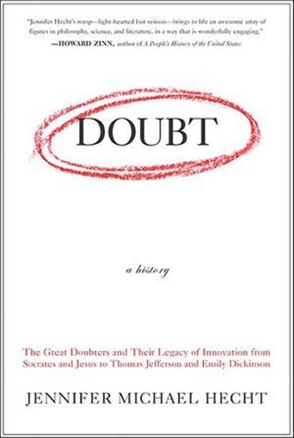 Doubt: A History, Jennifer Michael Hecht - Ebook - 9780062031396