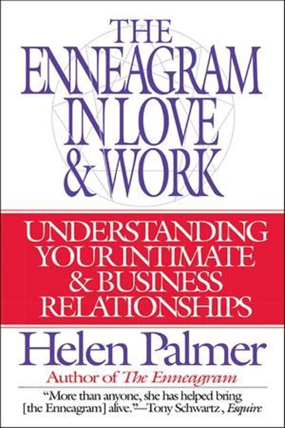 The Enneagram in Love & Work, Helen Palmer - Ebook - 9780062031556