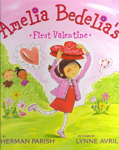 Amelia Bedelia's First Valentine, Herman Parish - Gebonden - 9780062032751