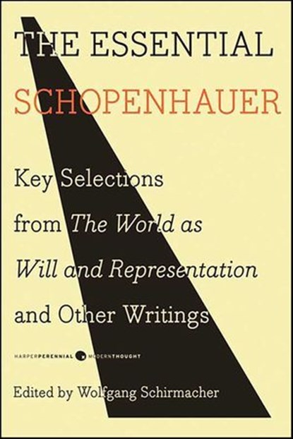 The Essential Schopenhauer, Arthur Schopenhauer - Ebook - 9780062036247