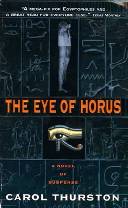 The Eye Of Horus, Carol Thurston - Ebook - 9780062036315