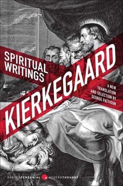Spiritual Writings, George Pattison ; Søren Kierkegaard - Ebook - 9780062036360
