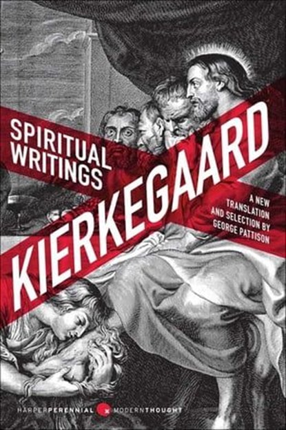 Spiritual Writings, Søren Kierkegaard ; George Pattison - Ebook - 9780062036360