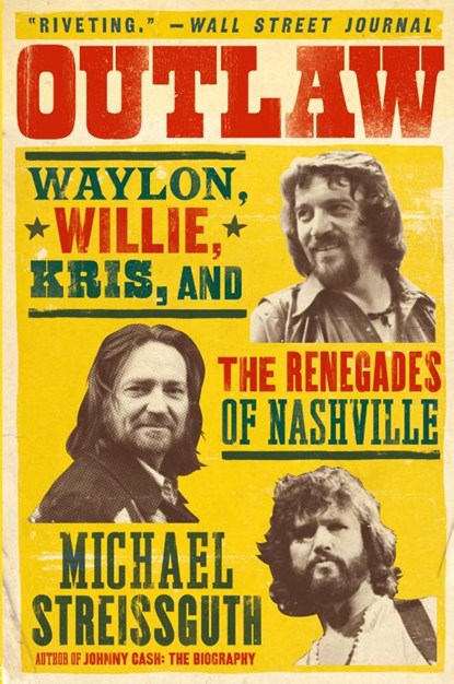 Outlaw, Michael Streissguth - Paperback - 9780062038197