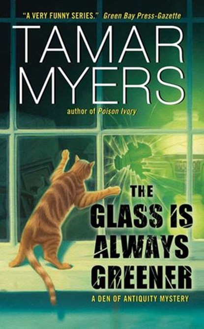 The Glass Is Always Greener, Tamar Myers - Ebook - 9780062041647