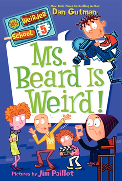 Ms. Beard Is Weird!, Dan Gutman - Paperback - 9780062042095
