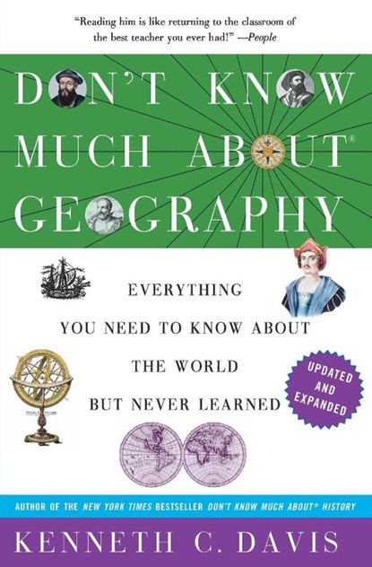 Don't Know Much About(R) Geography, Kenneth C. Davis - Paperback - 9780062043566
