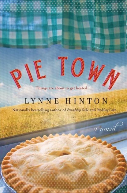 Pie Town, Lynne Hinton - Paperback - 9780062045089