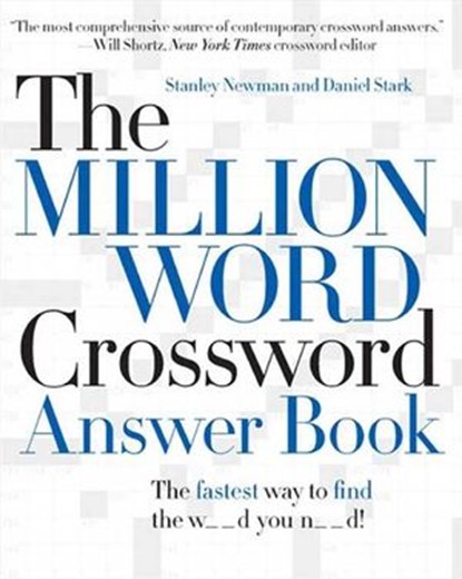 The Million Word Crossword Answer Book, Stanley Newman ; Daniel Stark - Ebook - 9780062046055