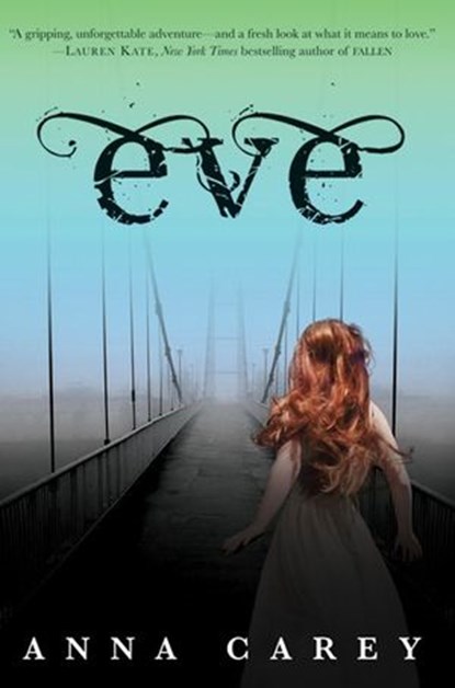 Eve, Anna Carey - Ebook - 9780062048530