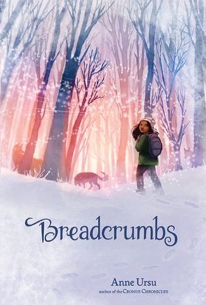 Breadcrumbs, Anne Ursu - Ebook - 9780062049247