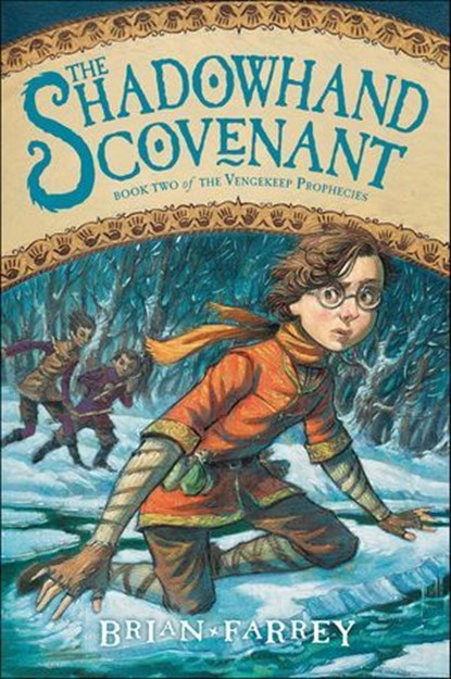 The Shadowhand Covenant, Brian Farrey - Ebook - 9780062049339