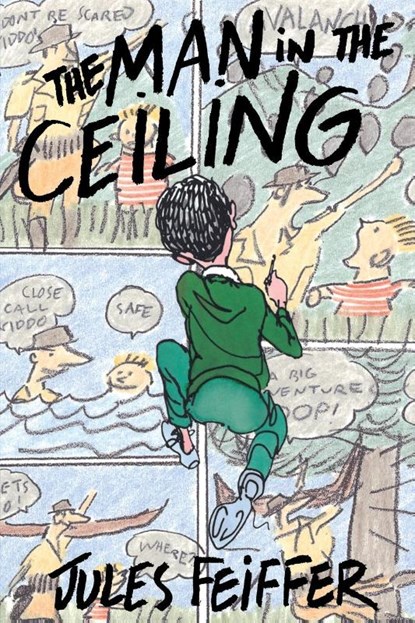 The Man in the Ceiling, Jules Feiffer - Paperback - 9780062059079