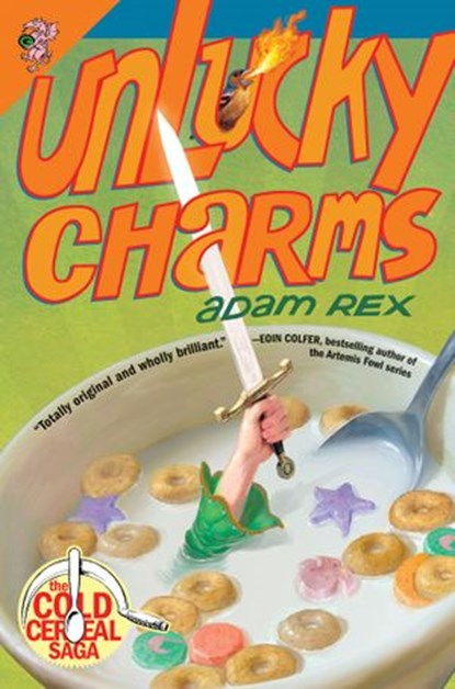Unlucky Charms, Adam Rex - Ebook - 9780062060075