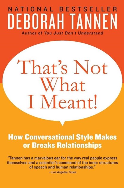 That's Not What I Meant!, Deborah Tannen - Paperback - 9780062062994