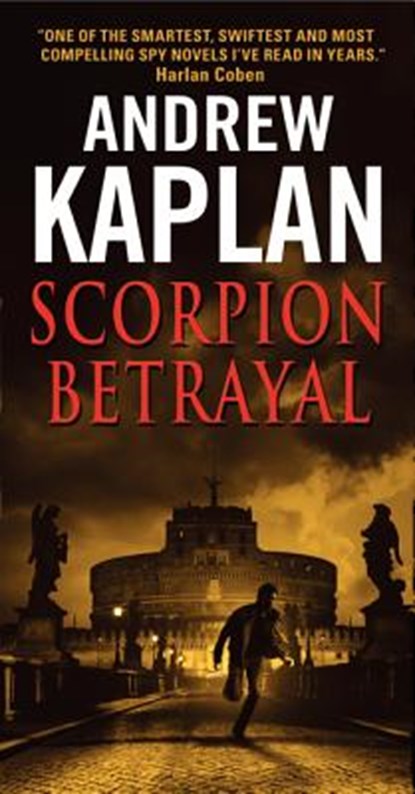 Scorpion Betrayal, Andrew Kaplan - Paperback - 9780062064585
