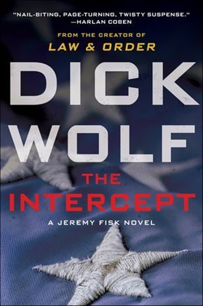 The Intercept, Dick Wolf - Ebook - 9780062064844