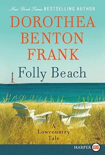 Folly Beach LP, Dorothea Benton Frank - Paperback - 9780062064981