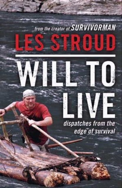 Will to Live, Les Stroud - Ebook - 9780062065698