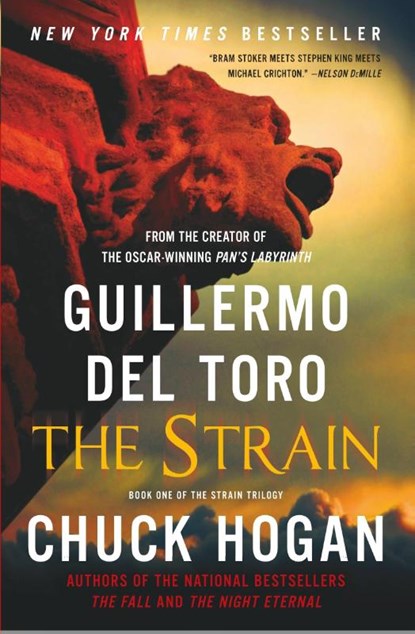 The Strain, Guillermo del Toro ; Chuck Hogan - Paperback - 9780062068255