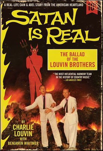 Satan Is Real, Charlie Louvin ; Benjamin Whitmer - Ebook - 9780062069054