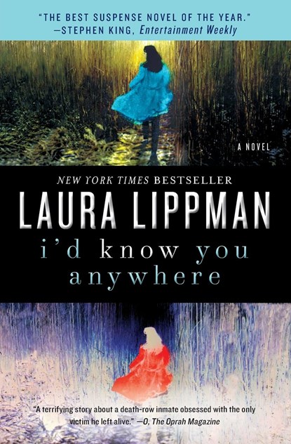 I'd Know You Anywhere, Laura Lippman - Paperback - 9780062070753