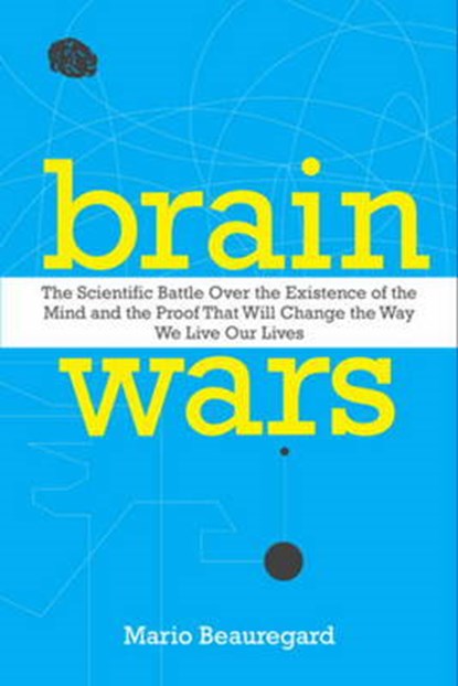 Brain Wars, BEAUREGARD,  Mario - Gebonden - 9780062071569