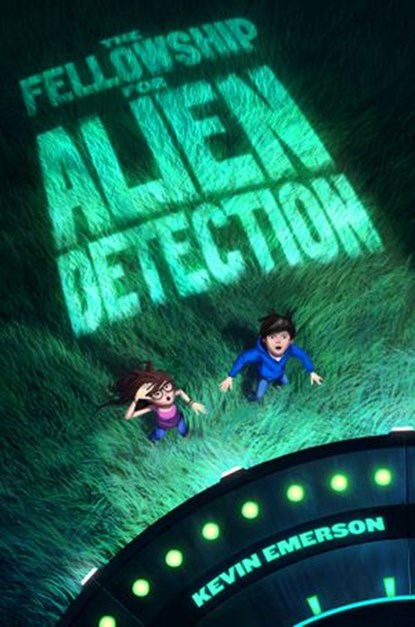 The Fellowship for Alien Detection, Kevin Emerson - Ebook - 9780062071873