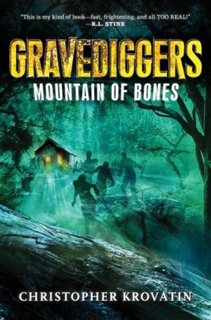 Gravediggers: Mountain of Bones, Christopher Krovatin - Ebook - 9780062077424
