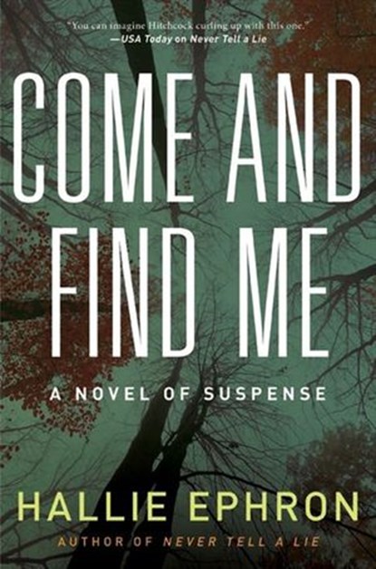 Come and Find Me, Hallie Ephron - Ebook - 9780062078629