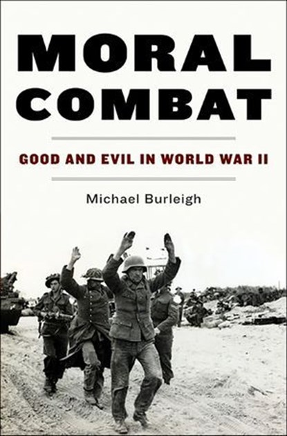 Moral Combat, Michael Burleigh - Ebook - 9780062078667