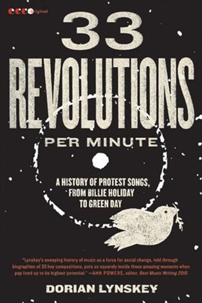 33 Revolutions per Minute, Dorian Lynskey - Ebook - 9780062078841