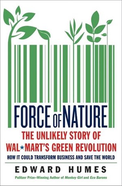 Force of Nature, Edward Humes - Ebook - 9780062079374