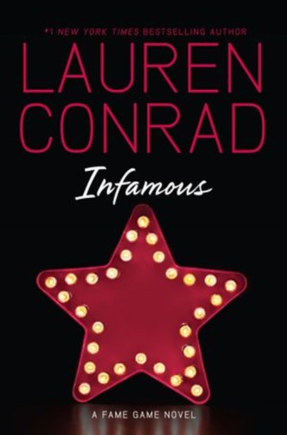 Infamous, Lauren Conrad - Ebook - 9780062079855