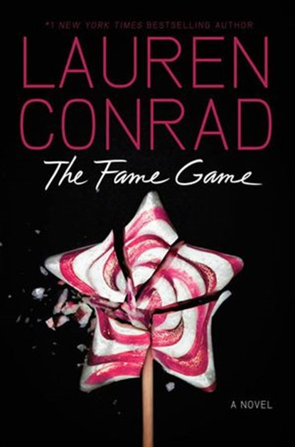 The Fame Game, Lauren Conrad - Ebook - 9780062079862