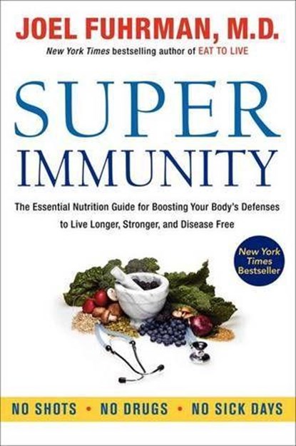 Super Immunity, Joel Fuhrman - Paperback - 9780062080646