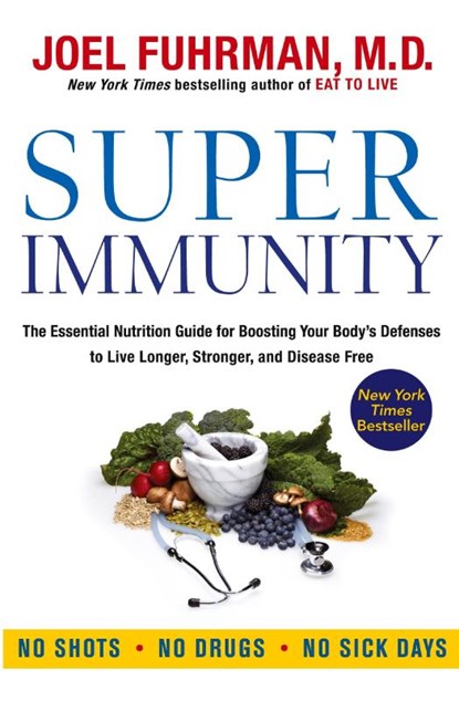 Super Immunity, Joel Fuhrman - Paperback - 9780062080646