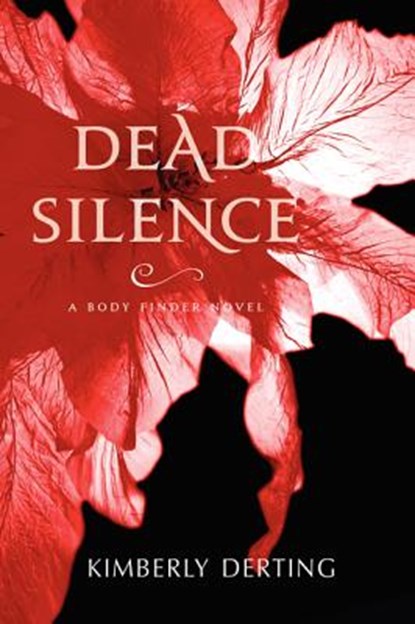 Dead Silence, Kimberly Derting - Paperback - 9780062082237