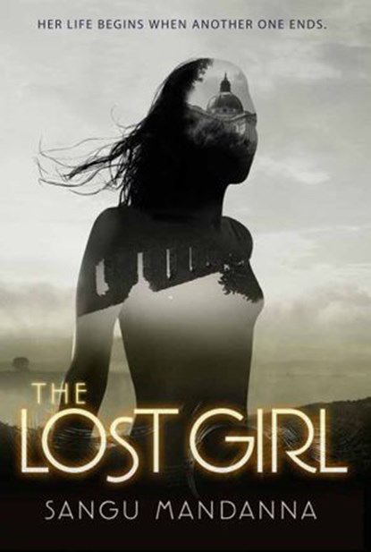 The Lost Girl, Sangu Mandanna - Ebook - 9780062082336