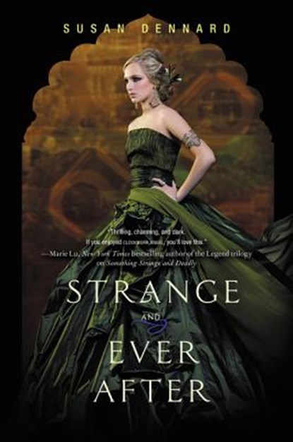 Strange and Ever After, Susan Dennard - Paperback - 9780062083333