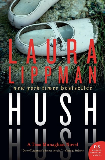 Hush Hush, Laura Lippman - Paperback - 9780062083432