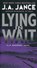 Lying in Wait, J. A. Jance - Paperback - 9780062086402